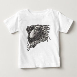 Camiseta Para Bebê Livres vivos ou morrem Eagle
