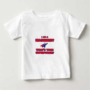 Camiseta Para Bebê Machinista... Qual é o seu superpoder?