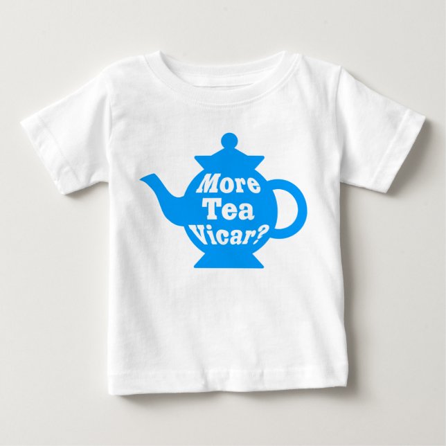 Camiseta Para Bebê Mais chá Vicar? - Médio Azul e Branco (Frente)