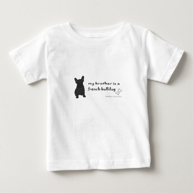 Camiseta Para Bebê meu irmão é um buldogue francês (Frente)