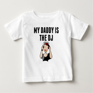 Camiseta Para Bebê Meu pai é o DJ