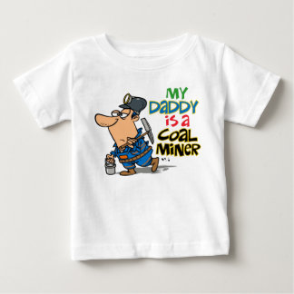 CAMISETA PARA BEBÊ MEU PAI É UM MINERADOR DE CARVÃO