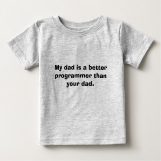 Camiseta Para Bebê Meu pai é um programador melhor do que seu