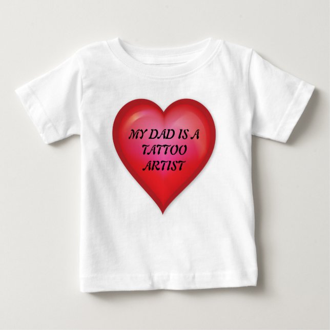 Camiseta Para Bebê Meu Pai É Um Tatuador (Frente)