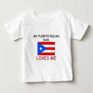 Camiseta Para Bebê Meu PAI PUERTO RICAN me ama