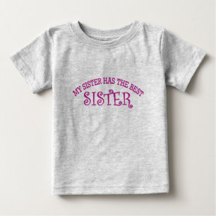 Camiseta Para Bebê Minha Irmã Tem A Melhor Irmã
