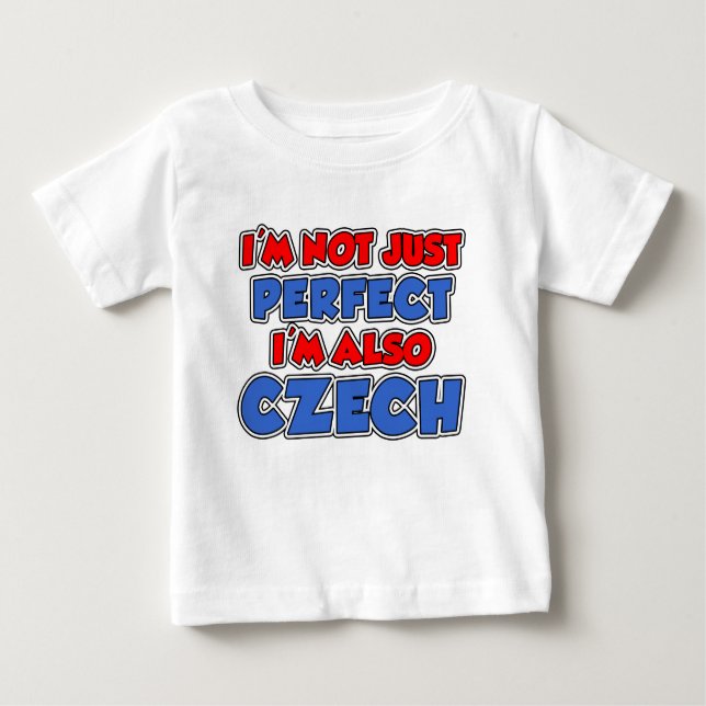 Camiseta Para Bebê Não Apenas Checo Perfeito (Frente)