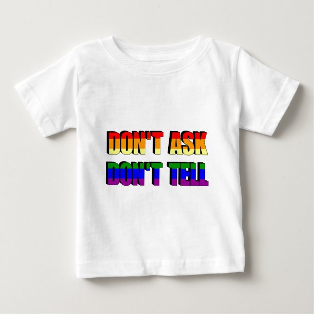 Camiseta Para Bebê Não Pergunte, Não Conte (Frente)