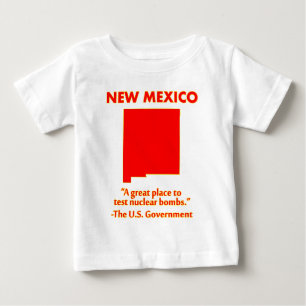 Camiseta Para Bebê Novo México - Vamos Testar Bombas Nucleares Aqui