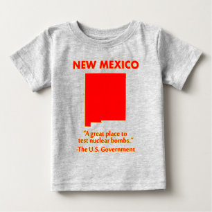 Camiseta Para Bebê Novo México - Vamos Testar Bombas Nucleares Aqui