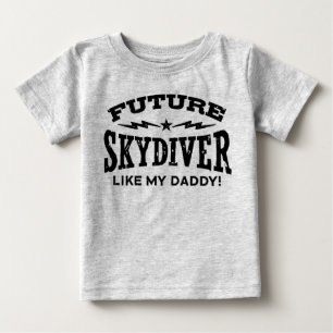 Camiseta Para Bebê O Futuro Skydiver Como Meu Pai