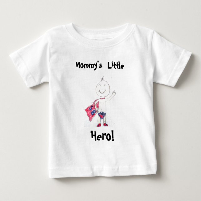 Camiseta Para Bebê O herói pequeno da mamã! (Frente)