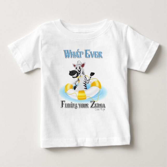 Camiseta Para Bebê O que flutuar em sua zebra (Frente)