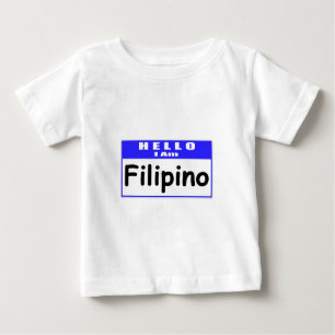 Camiseta Para Bebê Olá, Sou Filipino... Nametag