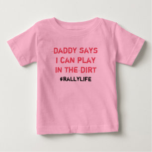 Camiseta Para Bebê Pai diz jogar na saia