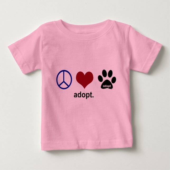 Camiseta Para Bebê Paz, Amor, Adotar (Frente)