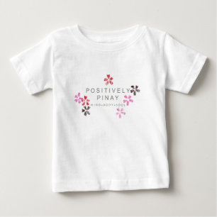 Camiseta Para Bebê Positivamente Pinay - personalizado