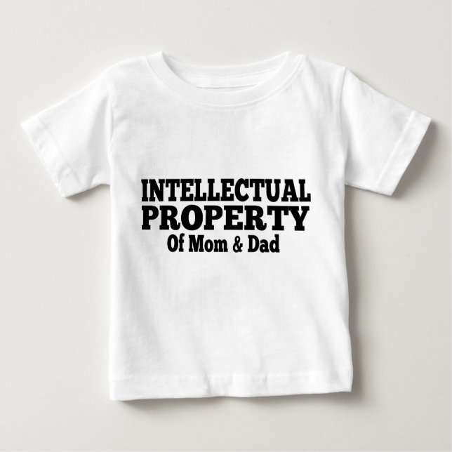 Camiseta Para Bebê Propriedade Intelectual Da Mãe E Do Pai (Frente)