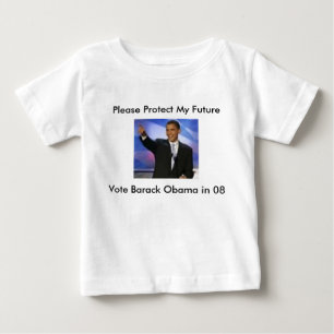 Camiseta Para Bebê Proteja meu voto Obama 08 de Furture…, por favor