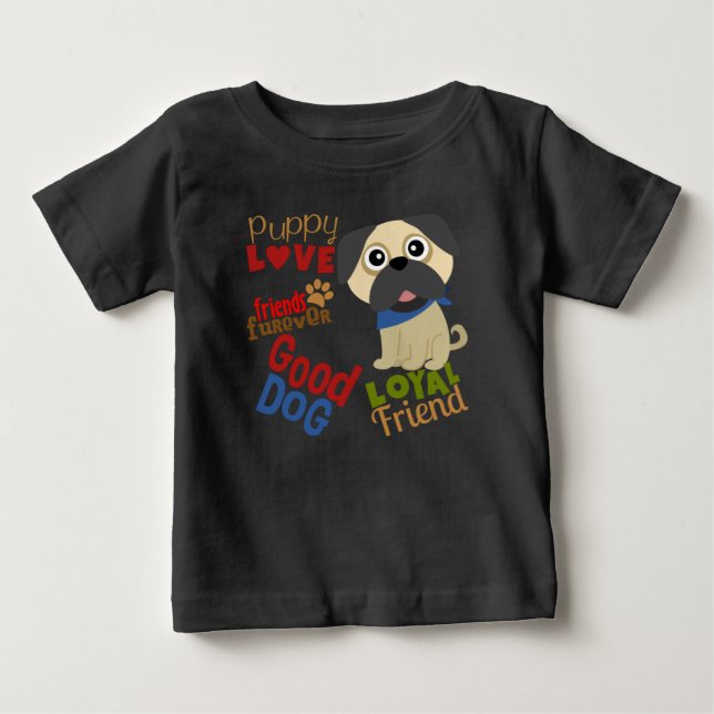 Camiseta Para Bebê Pug Dog Melhor Amigo (Frente)