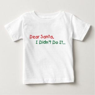 Camiseta Para Bebê Querido Papai Noel, Não Fui Eu - Carta Divertida p