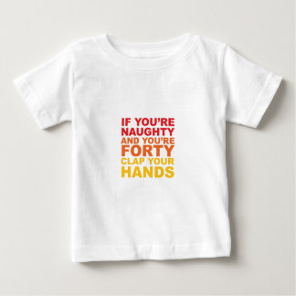 Camiseta Para Bebê SE VOCÊ é QUARENTA E VOCÊ é IMPERTINENTE
