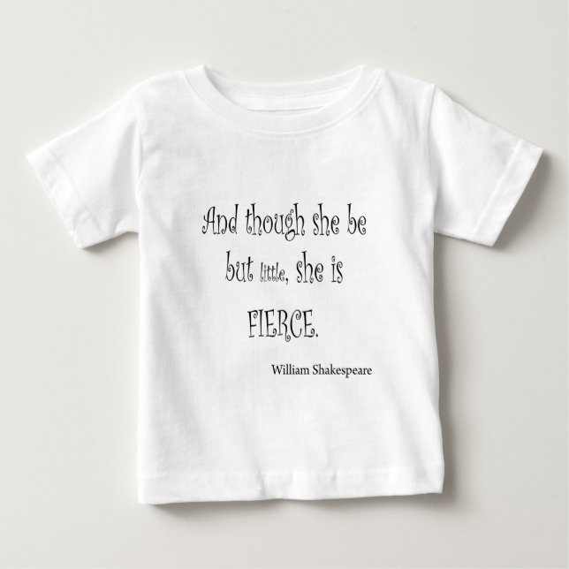 Camiseta Para Bebê Seja mas pouco é citações ferozes de Shakespeare (Frente)