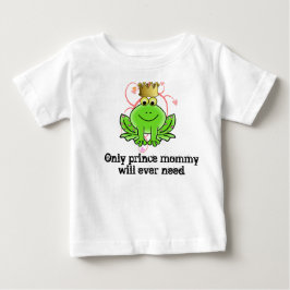 Camiseta Para Bebê Somente Mamães Príncipe Nunca Precisará de um babá