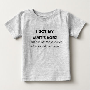 Camiseta Para Bebê "Tenho o Nariz da minha tia" Crianças/Camisetas
