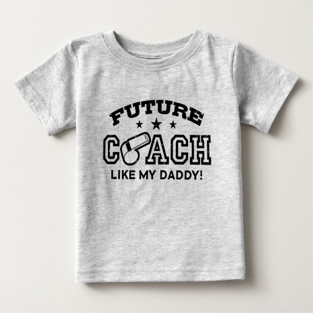 Camiseta Para Bebê Treinador Futuro Como Meu Pai (Frente)