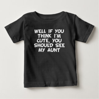 Camiseta Para Bebê Você Deveria Ver Minha Tia