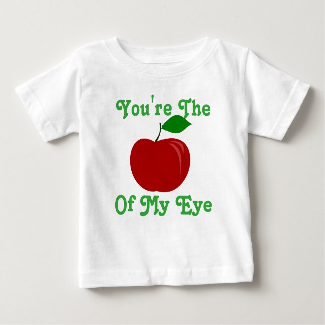 Camiseta Para Bebê Você é Apple de minha parte superior do olho (Frente)