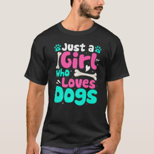 Camiseta Para Cachorros Apenas Uma Menina Que Ama Cachorros