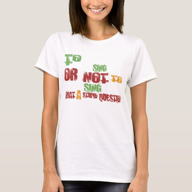 Camiseta Para cantar (Frente)