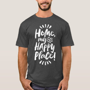 Camiseta PARA CASA, meu Lugar Feliz! Proteção no Local -
