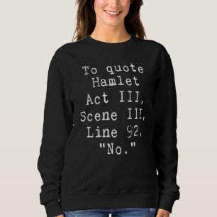 Camiseta Para Citar Hamlet Literário Para Mulheres Homens C