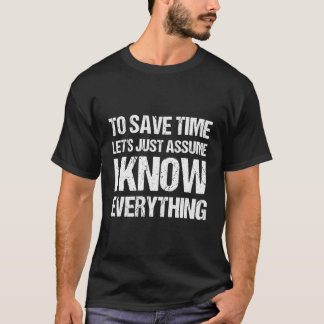 Camiseta Para Economizar Vamos De Tempo, Suponha Que Sei Tu