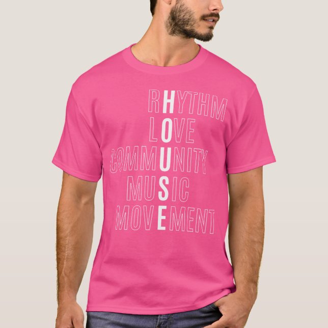 Camiseta Para Edm Fan - Raver - House - Rhythm Love Music (Frente)