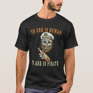 Camiseta Para ERR é Humano para ARR é Pirata