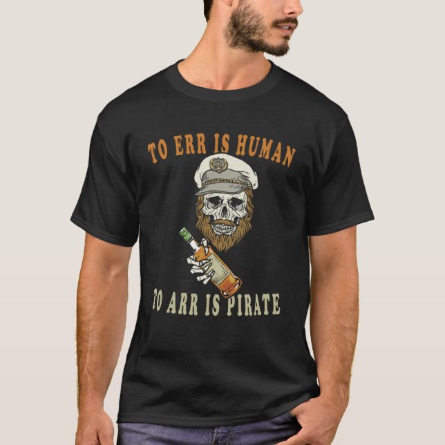 Camiseta Para ERR é Humano para ARR é Pirata (Frente)