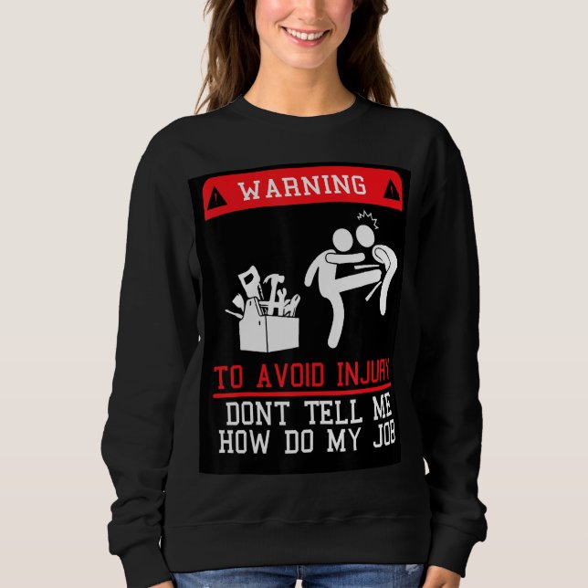 Camiseta Para evitar lesões Não me diga como fazer meu trab (Frente)