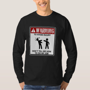 Camiseta Para Evitar Lesões Não Me Diga Como Fazer Meu Trab