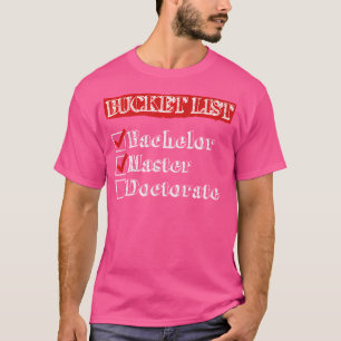 Camiseta Para Fazer Lista de Estudos de Doutorado do Médico