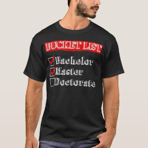 Camiseta Para Fazer Lista de Estudos de Doutorado em Soltei