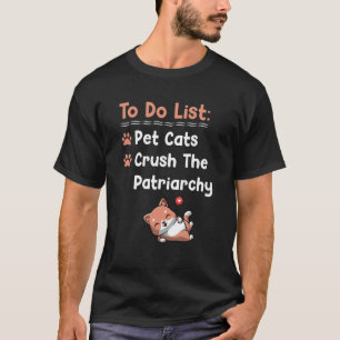 Camiseta Para Fazer Lista De Gatos De Pet Esmagam A Patriar