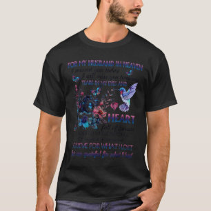 Camiseta Para Meu Marido No Céu Senti Saudades Hoje