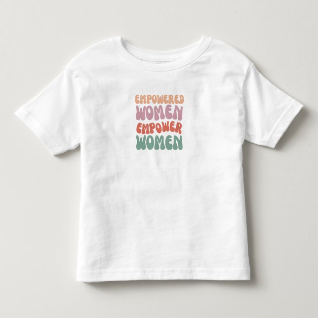 Camiseta para mulheres empoderadas  (Frente)