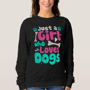 Camiseta Para o cão apenas uma menina que ama cães