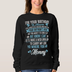 Camiseta Para O Meu Aniversário De Mamãe No Céu Ainda Adora