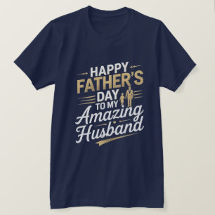 Camiseta Para o meu Marido Incrível - Dia dos Pais, T-S
